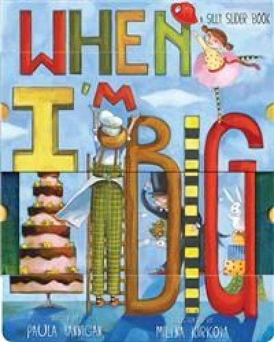 When I`m Big